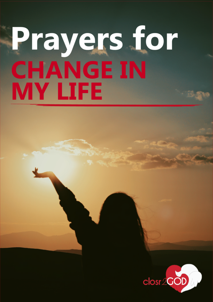 Prayers for Change in my Life (Letting Go and Trusting God)